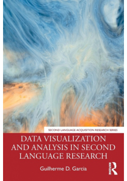 Data Visualization and Analysis in Second Language Research