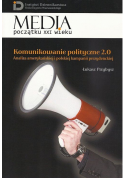 Komunikowanie polityczne 2.0