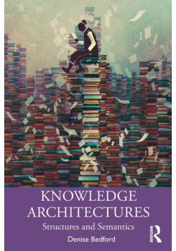 Knowledge Architectures