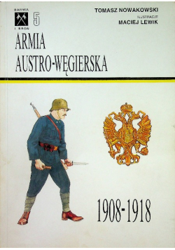 Armia austro węgierska 1908 - 1918 Nr 5
