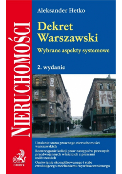 Dekret Warszawski Wybrane aspekty systemowe.