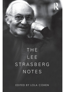 The Lee Strasberg Notes