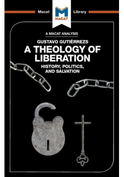 An Analysis of Gustavo Gutiérrez's A Theology of Liberation