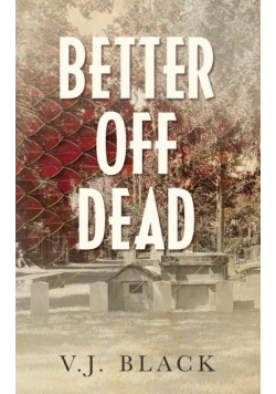 Better Off Dead