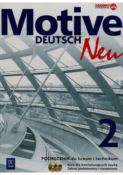 Motive Deutsch Neu 2 Podręcznik dla kontynuujących naukę plus 2CD