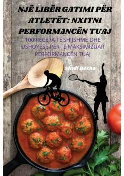 Një Libër Gatimi Për Atletët