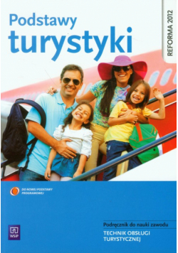 Leszka Grażyna - Podstawy turystyki Podręcznik do nauki zawodu