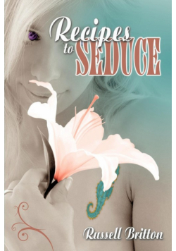 Recipes to Seduce