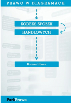 Prawo w diagramach Kodeks Spółek Handlowych