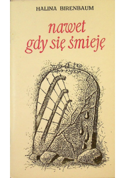 Nawet gdy się śmieję