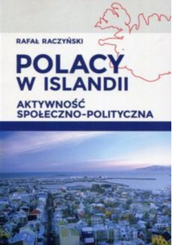 Polacy w Islandii Aktywność społeczno-polityczna