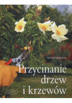 Przycinanie drzew i krzewów