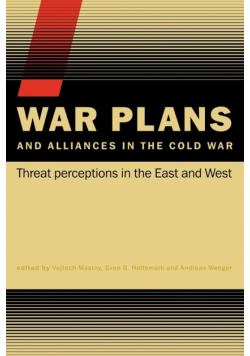 War Plans and Alliances in the Cold War