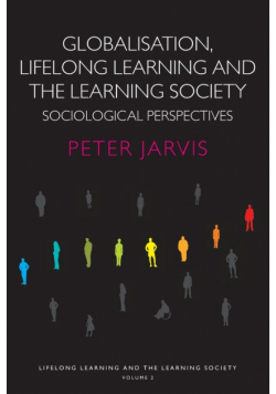 Globalization, Lifelong Learning and the Learning Society
