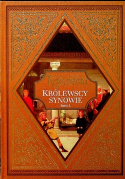 Królewscy synowie Tom 1