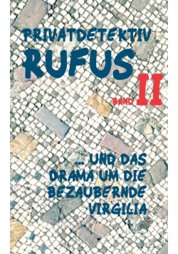 Privatdetektiv Rufus II