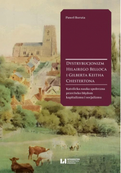 Dystrybucjonizm Hilairego Belloca i Gilberta Keitha Chestertona