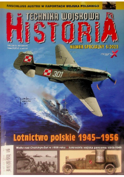 Technika Wojskowa Historia Nr 5 / 23