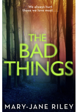 The Bad Things