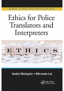 Ethics for Police Translators and Interpreters