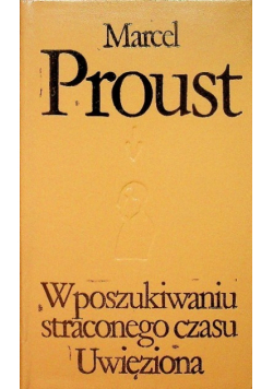 W poszukiwaniu straconego czasu Uwięziona