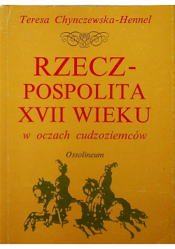 Rzeczpospolita VII wieku w oczach cudzoziemców
