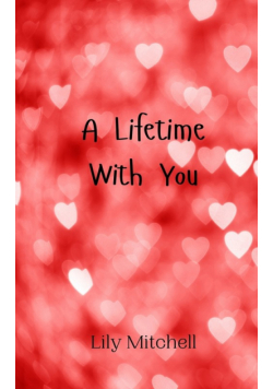 A Lifetime With You