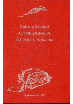Mitzner Piotr - Autobiografia Dziennik 1939 - 1944