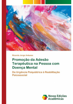 Promoção da Adesão Terapêutica na Pessoa com Doença Mental