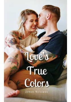 Love's True Colors