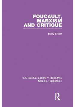 Foucault, Marxism and Critique