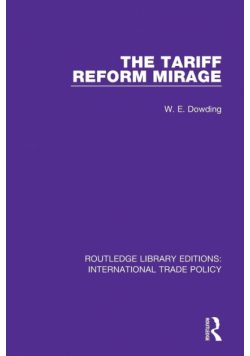 The Tariff Reform Mirage