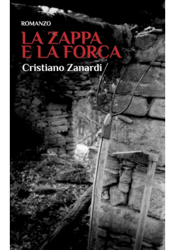 La zappa e la forca