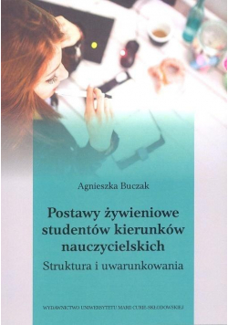 Postawy żywieniowe studentów kierunków nauczyciel.