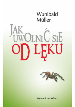 Jak uwolnić się od lęku
