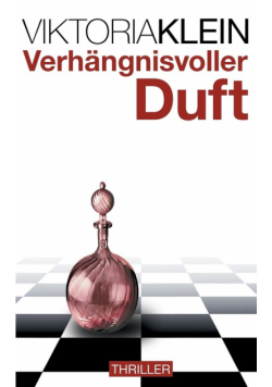 Verhängnisvoller Duft