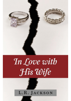 In Love with His Wife