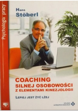 Coaching silnej osobowości z elementami kinezjologii