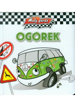 Ogórek. Mały garaż
