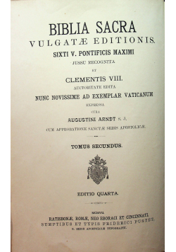 Biblia Sacra Vulgatae Editionis Tomus Secundus 1907 r.