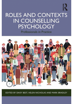 Roles and Contexts in Counselling Psychology