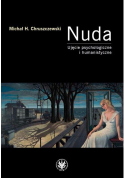 Nuda. Ujęcie psychologiczne i humanistyczne