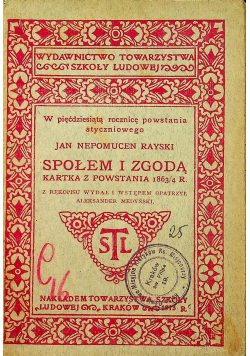 Społem i zgodą Karta z Powstania Styczniowego 1913