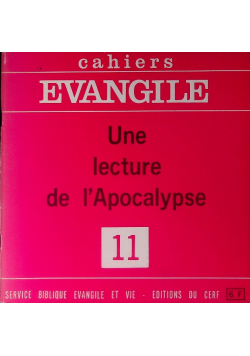 Cahiers Evangile Nr 11 Une Lecture De L'apocalypse