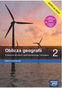 Oblicza geografii Klasa 2 Podręcznik dla liceum ogólnokształcącego i technikum Zakres rozszerzony