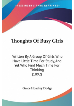 Thoughts Of Busy Girls