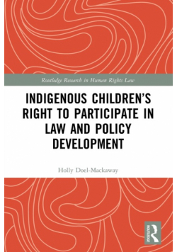 Indigenous Children's Right to Participate in Law and Policy Development