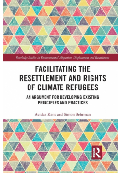 Facilitating the Resettlement and Rights of Climate Refugees
