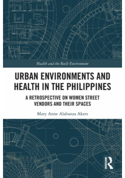 Urban Environments and Health in the Philippines