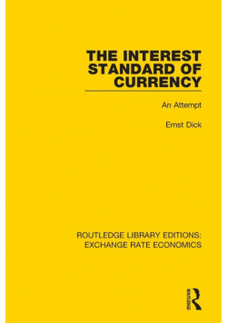 The Interest Standard of Currency